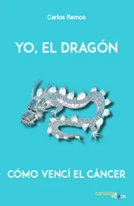 Cubierta del libro Yo el dragón, de Carlos Ramos